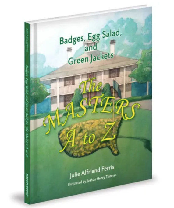 Badges, Egg Salad and Green Jackets: The Masters A to Z