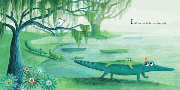 I’ll Love You Till the Crocodiles Smile : Kathryn Cristaldi by HarperCollins - back view